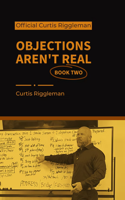 Objections Aren't Real Book Two